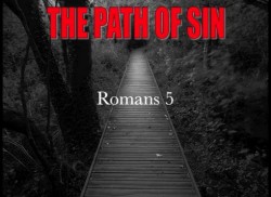 THE PATH OF SIN