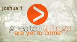 Greater Things Are Yet To Come