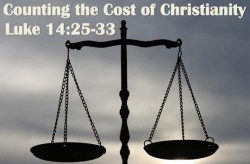Counting The Cost of Christianity