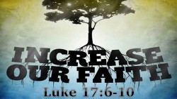 Increase Our Faith