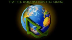 That The Word May Have Free Course