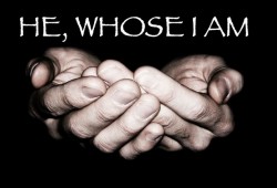 He Whose I Am