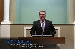 When Good Men Do Nothing