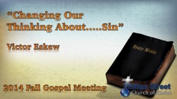 Changing Our Thinking About Sin