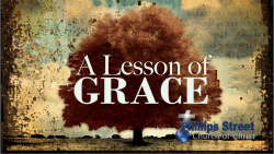 A Lesson Of Grace