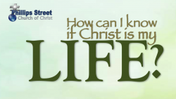 How Can I Know If Christ Is My Life? - Part 1